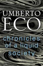 Chronicles of a Liquid Society