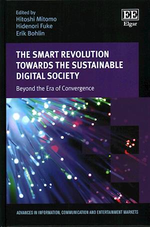 The Smart Revolution Towards the Sustainable Digital Society