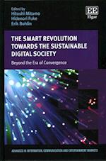 The Smart Revolution Towards the Sustainable Digital Society