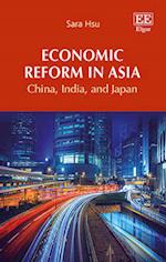 Economic Reform in Asia