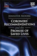 Coroners' Recommendations and the Promise of Saved Lives