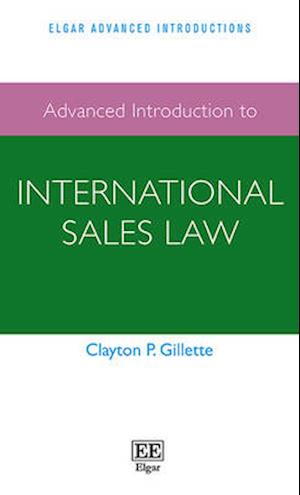 Advanced Introduction to International Sales Law