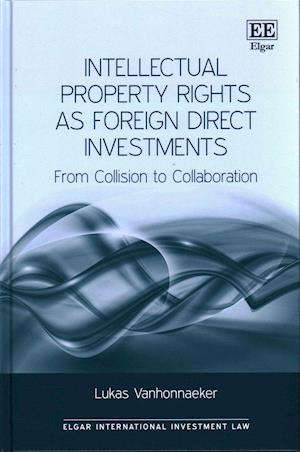 Intellectual Property Rights as Foreign Direct Investments