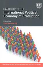 Handbook of the International Political Economy of Production