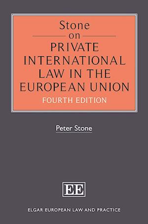 Stone on Private International Law in the European Union