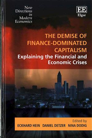 The Demise of Finance-dominated Capitalism