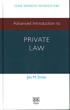 Advanced Introduction to Private Law