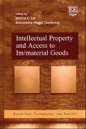 Intellectual Property and Access to Im/material Goods