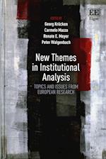 New Themes in Institutional Analysis