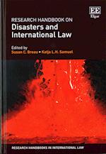Research Handbook on Disasters and International Law