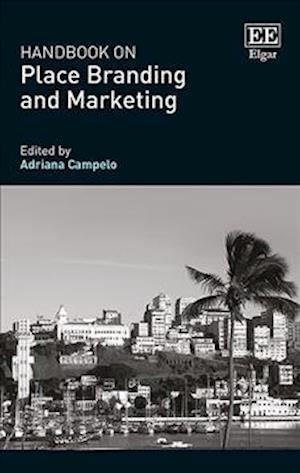 Handbook on Place Branding and Marketing