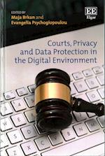 Courts, Privacy and Data Protection in the Digital Environment