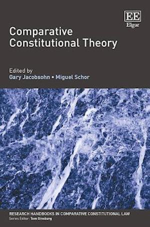 Comparative Constitutional Theory