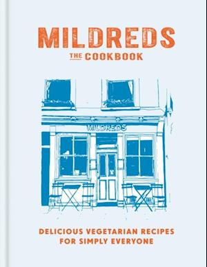 Mildreds: The Cookbook