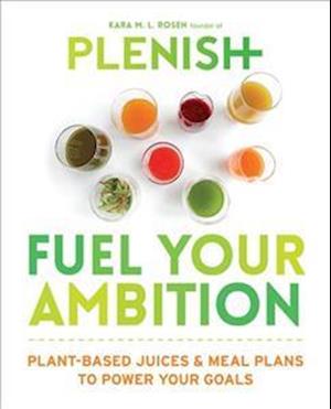 Plenish: Fuel Your Ambition