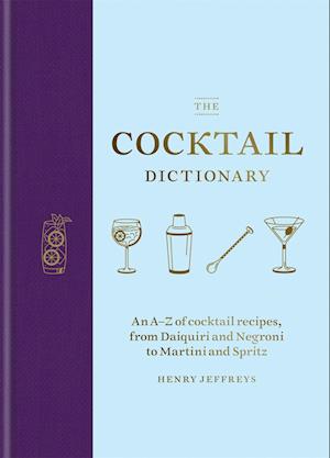 The Cocktail Dictionary