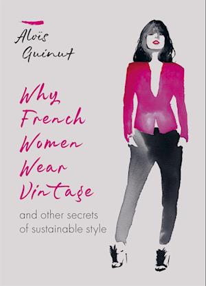 Why French Women Wear Vintage