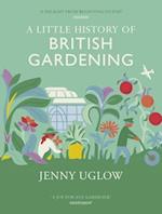A Little History of British Gardening