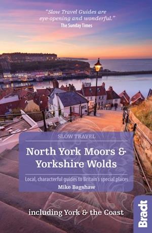 North York Moors & Yorkshire Wolds Including York & the Coast (Slow Travel)