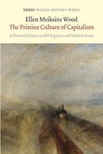 The Pristine Culture of Capitalism