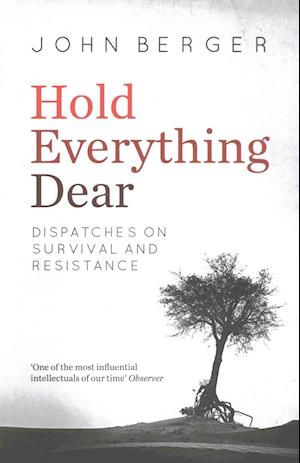 Hold Everything Dear