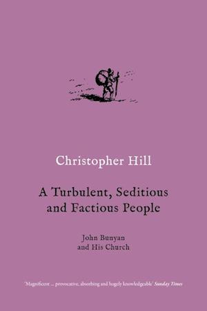 A Turbulent, Seditious and Factious People