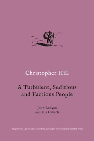 Turbulent, Seditious and Factious People