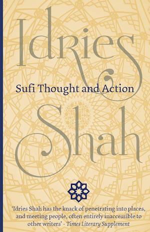 Sufi Thought and Action