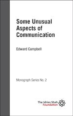 Some Unusual Aspects of Communication