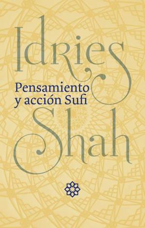 Pensamiento y accion Sufi