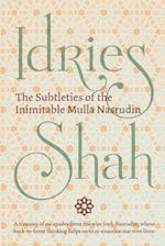 The Subtleties of the Inimitable Mulla Nasrudin: (Pocket Edition) 