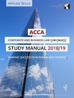 ACCA Corporate and Business Law (GLO) Study Manual 2018-19