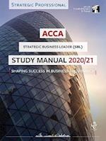 ACCA Strategic Business Leader Study Manual 2020-21