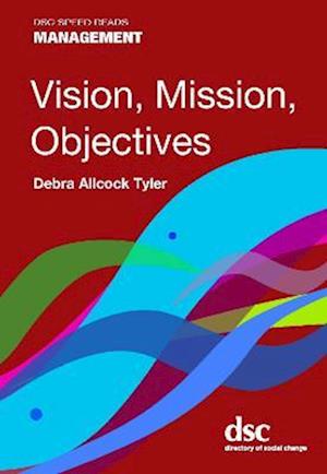 Vision, Mission, Objectives