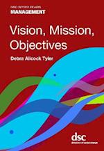 Vision, Mission, Objectives
