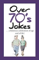 Over 70's Jokes
