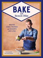 Bake with Benoit Blin