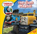 Thomas & Friends: The Giant Magnet