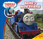 Thomas & Friends: Belle's New Friend : Read & Listen with Thomas & Friends