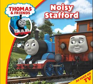 Thomas & Friends: Noisy Stafford