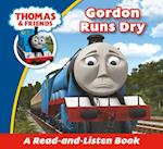 Thomas & Friends: Gordon Runs Dry : Read & Listen with Thomas & Friends