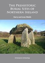 Prehistoric Burial Sites of Northern Ireland 