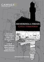 Archeologia a Firenze