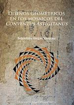 Disenos geometricos en los mosaicos del Conventus Astigitanus