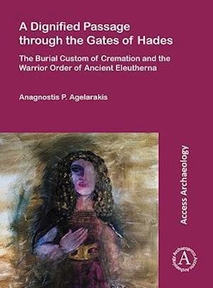 A Dignified Passage Through the Gates of Hades