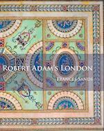 Robert Adam's London