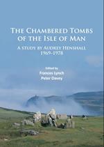 The Chambered Tombs of the Isle of Man