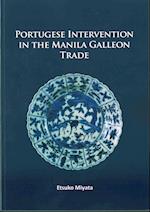 Portuguese Intervention in the Manila Galleon Trade