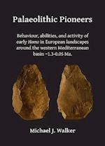 Palaeolithic Pioneers