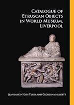 Catalogue of Etruscan Objects in World Museum, Liverpool